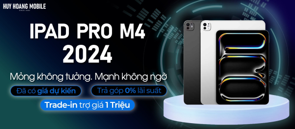 IPAD PRO M4 2024: MỎNG KHÔNG TƯỞNG - MẠNH KHÔNG NGỜ