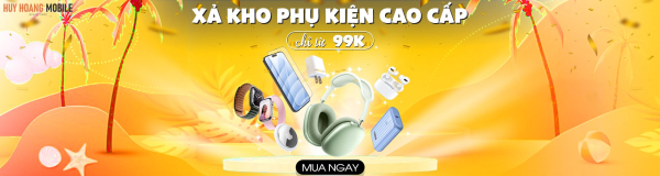 XẢ KHO PHỤ KIỆN CAO CẤP - DEAL HỜI CHỈ TỪ 99K